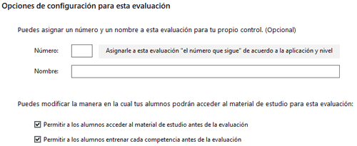 Opciones de configuración para esta evaluación